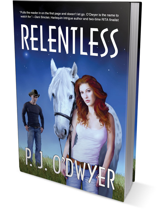 Title details for Relentless by P. J. O'Dwyer - Available